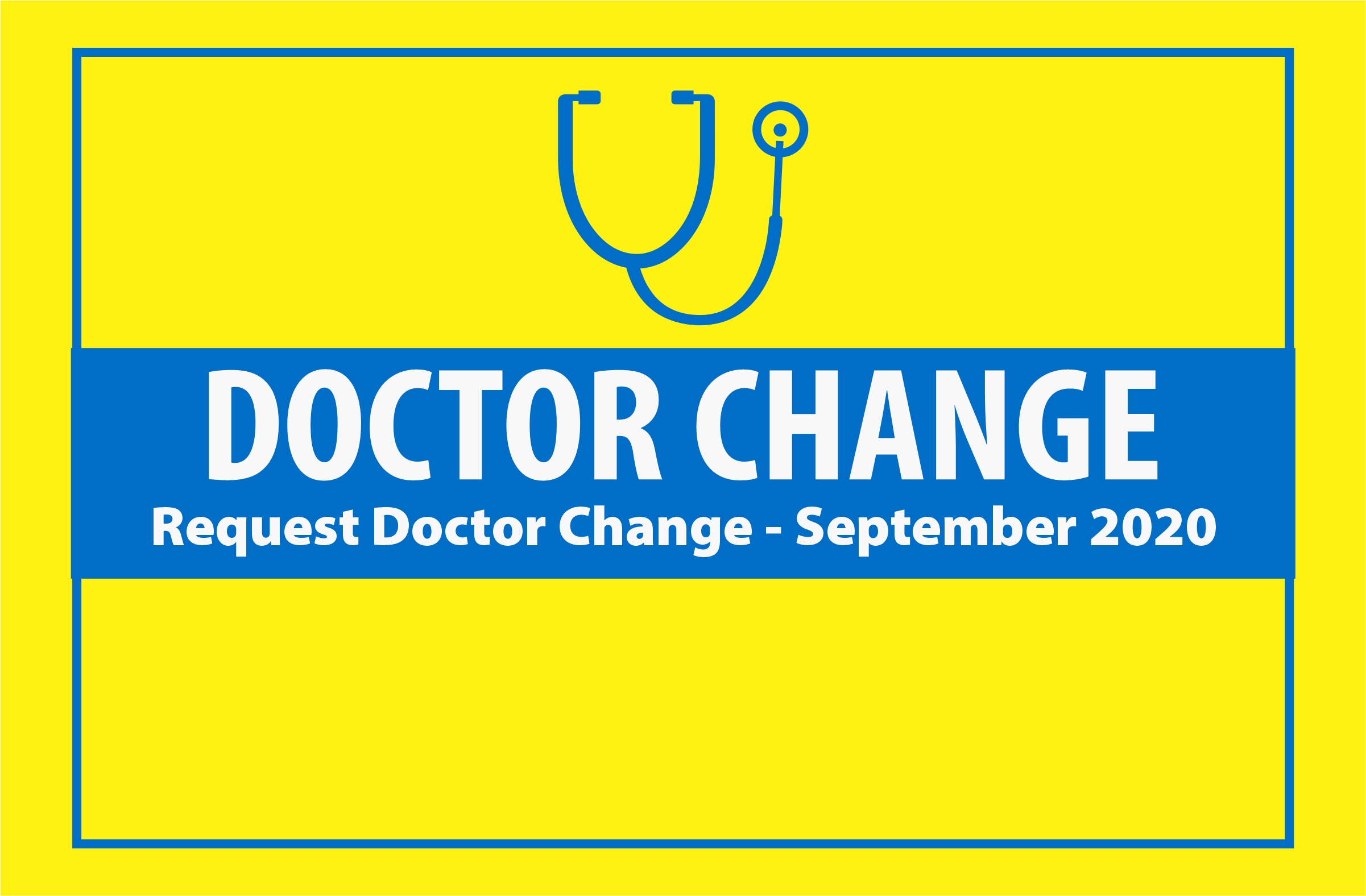 Request Doctor Change - September 2020